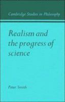 Realism and the Progress of Science 0521110343 Book Cover