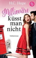 Millionäre küsst man (nicht) 3968179382 Book Cover