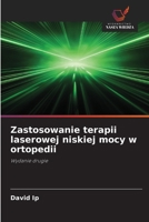 Zastosowanie terapii laserowej niskiej mocy w ortopedii (Polish Edition) 6209045227 Book Cover