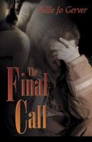 The Final Call 0741436841 Book Cover