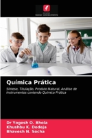 Química Prática: Síntese, Titulação, Produto Natural, Análise de Instrumentos contendo Química Prática 6200867887 Book Cover