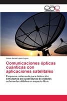 Comunicaciones ópticas cuánticas con aplicaciones satelitales 3848451050 Book Cover