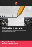 Colmatar a Lacuna 6205683296 Book Cover