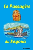 La Passagère du Sagona (French Edition) B08JRGP7PP Book Cover