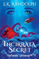 Incirrata Secret (6) 173203320X Book Cover