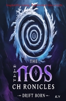 The NOS Chronicles - Drift Born B0FHG7PFN1 Book Cover