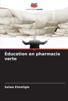 Éducation en pharmacie verte (French Edition) 6208759099 Book Cover