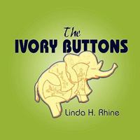 The Ivory Buttons 1424189497 Book Cover