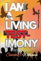 I Am A Living Testimony 1300049723 Book Cover