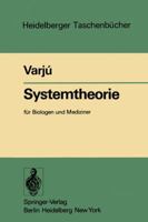 Systemtheorie: Fur Biologen Und Mediziner 3540080864 Book Cover