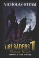 Dark Path Crusaders 1: Calamity Hollow: Haremlit Cultivation Dark Fantasy B09KN7ZNCQ Book Cover
