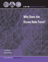 Why Does The Ozone Hole Form?: Student Manual 0393154130 Book Cover