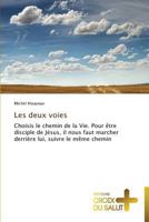 Les deux voies 3841698727 Book Cover