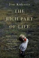 The Rich Part of Life 0312300700 Book Cover