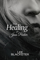 The Healing of Jena Parker B0H1CXFL3M Book Cover