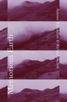 Memorious Earth : A Longitudinal Study 1999971841 Book Cover
