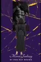 Mirror Fantasy B0DFYRSFDM Book Cover