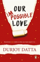 Our Impossible Love 0143424610 Book Cover