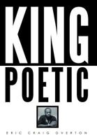 King Poetic 1469164604 Book Cover