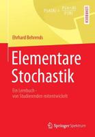 Elementare Stochastik: Ein Lernbuch - Von Studierenden Mitentwickelt 3834819395 Book Cover