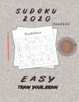 Sudoku 2020 Puzzles Easy: variants Sudoku Puzzles Easy train your brain Four Puzzle Per Page for adults B08BDZ5P2Y Book Cover