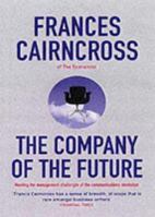 The Company of the Future 1578516579 Book Cover