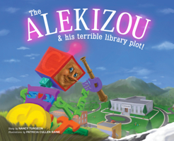 The Alekizou: and His Terrible Library Plot! 1942483643 Book Cover