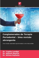 Conglomerados de Terapia Periodontal - Uma revisão abrangente (Portuguese Edition) 6207520181 Book Cover