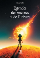 Légendes des sciences et de l'univers B0FRF85ZQF Book Cover