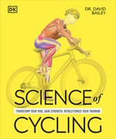 Science of Cycling: Transform Your Ride, Gain Strength, Revolutionize Your Training B0DZWQBBFW Book Cover