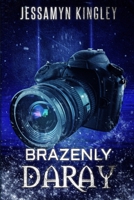 Brazenly Daray B08Z9VZS4F Book Cover