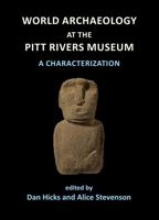 World Archaeology at the Pitt Rivers Museum: A Characterization 1905739583 Book Cover