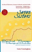 Seven Sisters: Spiritual Messages from Aboriginal Australia 0998224006 Book Cover