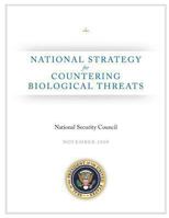 National Strategy for Countering Biological Threats 1481224662 Book Cover