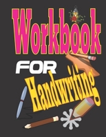 Workbook For Handwriting: A Magical Sight Words and Phonics Activity coloring Workbook for Beginning Readers Ages 3-7 Reading Made Easy Pre school, Kindergarten and 1st Grade B08NWY671Y Book Cover