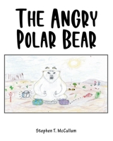 The Angry Polar Bear null Book Cover
