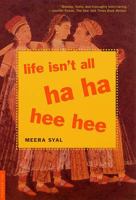 Life Isn't All Ha Ha Hee Hee 031227856X Book Cover