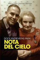 Doce Entrevistas para Nota del Cielo 1725554755 Book Cover