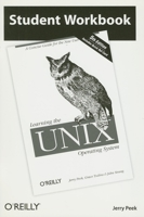 Student Workbook for Learning the Unix Operating 0596009984 Book Cover