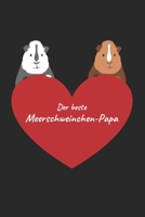 Der beste Meerschweinchen-Papa: Notizbuch / Tagebuch Meeri - DIN A5 120 Seiten punktiert / Punkteraster - Meerschwein Geschenk (German Edition) 1679553003 Book Cover