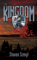 The Kingdom: Under Siege B08Q6SVN1P Book Cover