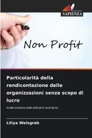 Particolarità della rendicontazione delle organizzazioni senza scopo di lucro (Italian Edition) 620073853X Book Cover
