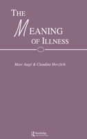 The Meaning of Illness 0415001927 Book Cover