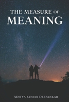 The Measure of Meaning B0GL58RQ6D Book Cover