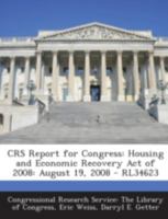 Crs Report for Congress : Housing and Economic Recovery Act Of 2008 1294248553 Book Cover