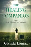 The Healing Companion: A Road Map to Your Healing 1070808121 Book Cover