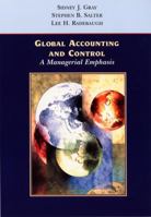 Global Accounting and Control: A Managerial Emphasis 0471128082 Book Cover