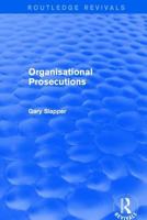 Organisational Prosecutions 1138732508 Book Cover