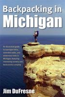 Backpacking in Michigan 0472032682 Book Cover