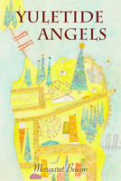 Yuletide Angels 0615933378 Book Cover